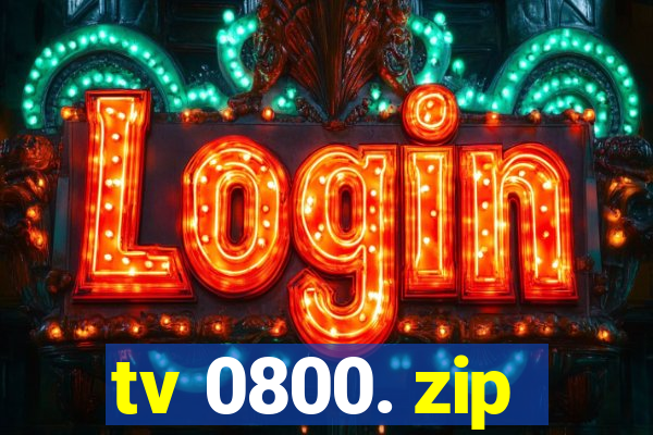 tv 0800. zip